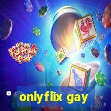 onlyflix gay